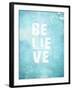 Believe-null-Framed Art Print