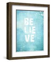 Believe-null-Framed Art Print