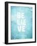 Believe-null-Framed Art Print