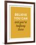 Believe-null-Framed Art Print