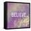 Believe-Vintage Skies-Framed Stretched Canvas