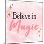 Belive in Magic 3-Kimberly Allen-Mounted Art Print