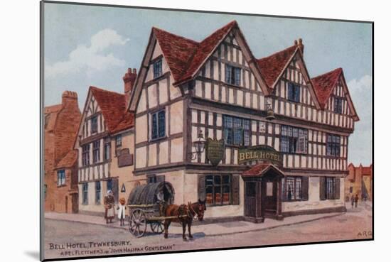 Bell Hotel, Tewkesbury, Abel Fletcher's in "John Halifax Gentleman"-Alfred Robert Quinton-Mounted Giclee Print