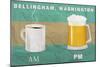 Bellingham, Washington - Coffee in the AM, Beer in the PM-Lantern Press-Mounted Art Print