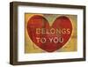 Belongs to You-John W^ Golden-Framed Art Print