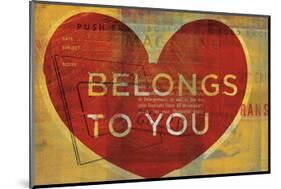 Belongs to You-John W^ Golden-Mounted Art Print