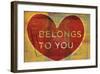 Belongs to You-John W^ Golden-Framed Art Print