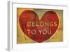 Belongs to You-John W^ Golden-Framed Art Print