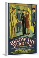 Below the Deadline-null-Framed Art Print