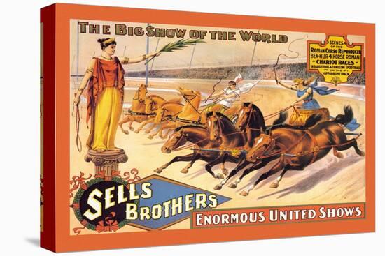 Ben Hur Chariot Races: Sells Brothers' Enormous United Shows-null-Stretched Canvas