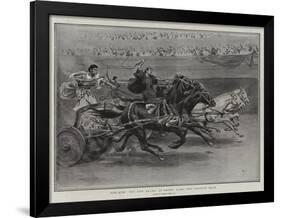 Ben-Hur, the New Drama at Drury Lane, the Chariot Race-Frank Dadd-Framed Premium Giclee Print