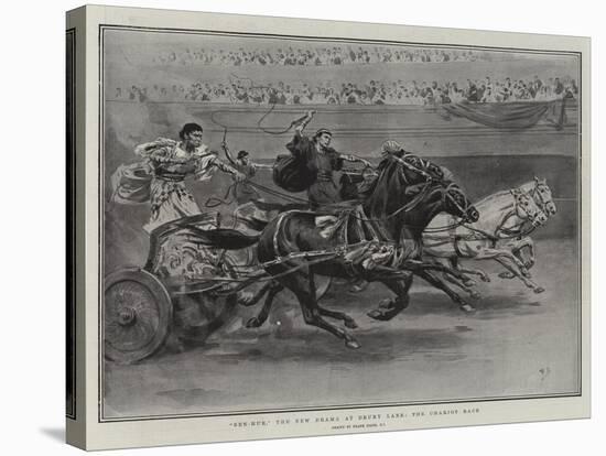 Ben-Hur, the New Drama at Drury Lane, the Chariot Race-Frank Dadd-Stretched Canvas