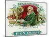 Benjamin Rush Brand Cigar Box Label, Founder of Dickinson College-Lantern Press-Mounted Art Print