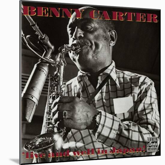 Benny Carter - Live and Well in Japan!-null-Mounted Art Print