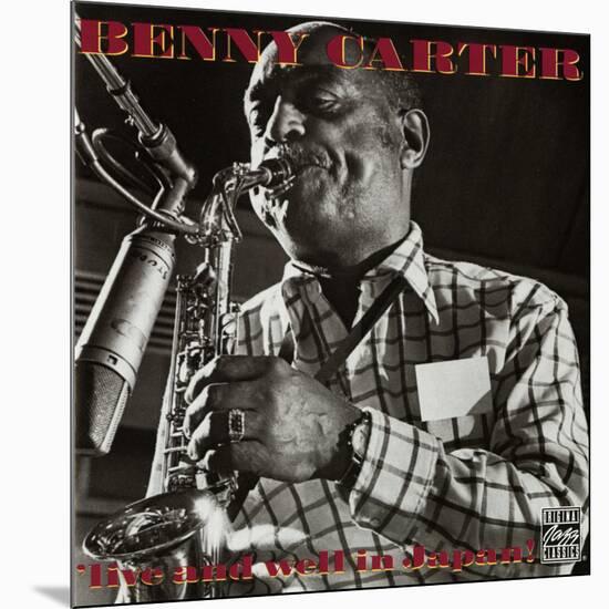 Benny Carter - Live and Well in Japan!-null-Mounted Art Print