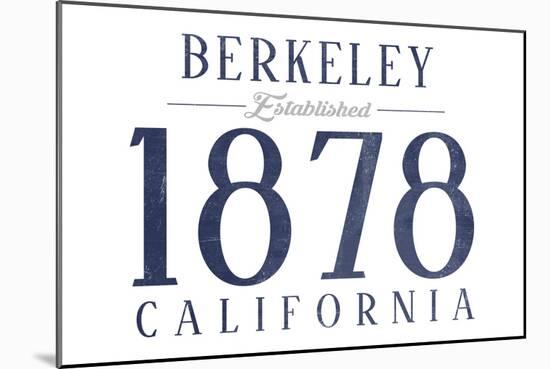 Berkeley, California - Established Date (Blue)-Lantern Press-Mounted Art Print