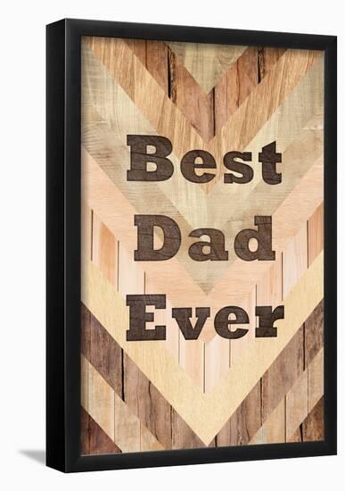 Best Dad Ever - Woodgrain-null-Framed Poster