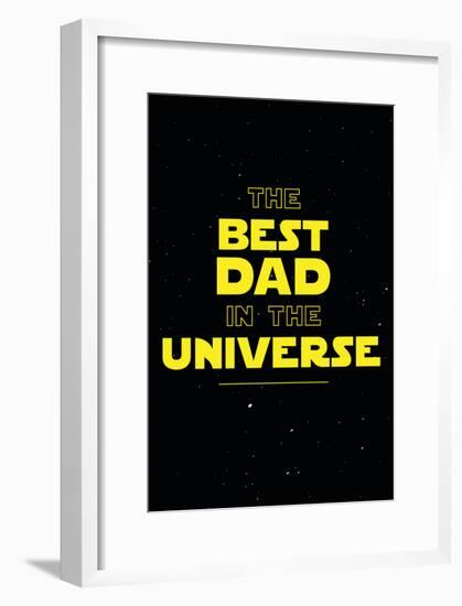 Best Dad in the Universe-null-Framed Poster