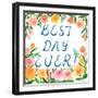 Best Day Ever!-Ling's Workshop-Framed Art Print