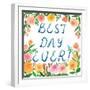 Best Day Ever!-Ling's Workshop-Framed Art Print