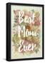 Best Mom Ever-null-Framed Poster