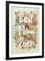 Best Mom Ever-null-Framed Art Print