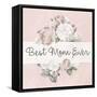 Best Mom Ever-Kimberly Allen-Framed Stretched Canvas