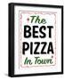 Best Pizza Wavy Border-Retroplanet-Framed Giclee Print