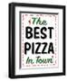 Best Pizza Wavy Border-Retroplanet-Framed Giclee Print