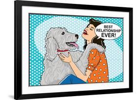 Best Relationship Ever-Dog is Good-Framed Art Print