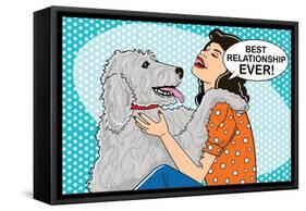 Best Relationship Ever-Dog is Good-Framed Stretched Canvas