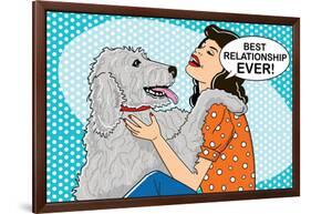 Best Relationship Ever-Dog is Good-Framed Art Print