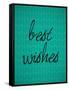Best Wishes-null-Framed Stretched Canvas