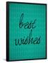 Best Wishes-null-Framed Poster