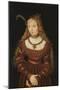 Betrothal Portrait of Sybille of Cleves, 1526-7-Lucas Cranach the Elder-Mounted Giclee Print