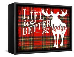 Better at the Lodge-null-Framed Stretched Canvas