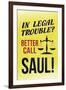 Better Call Saul! Television-null-Framed Art Print