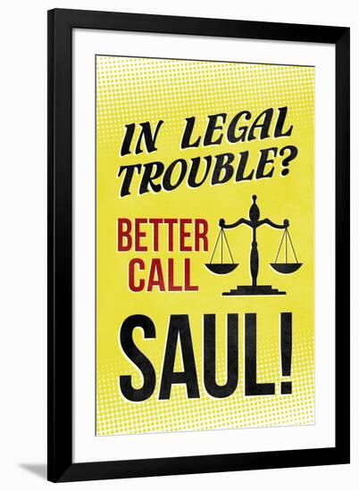 Better Call Saul! Television-null-Framed Art Print