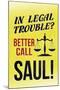 Better Call Saul! Television-null-Mounted Art Print