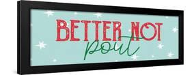 Better Not-Kim Allen-Framed Art Print