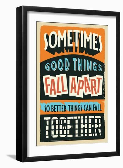 Better Things Can Fall Together-Vintage Vector Studio-Framed Art Print