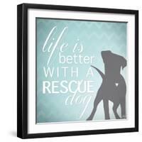 Better with a Rescue Dog-Kimberly Glover-Framed Giclee Print