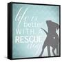Better with a Rescue Dog-Kimberly Glover-Framed Stretched Canvas