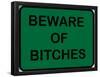 Beware of Bitches-null-Framed Poster