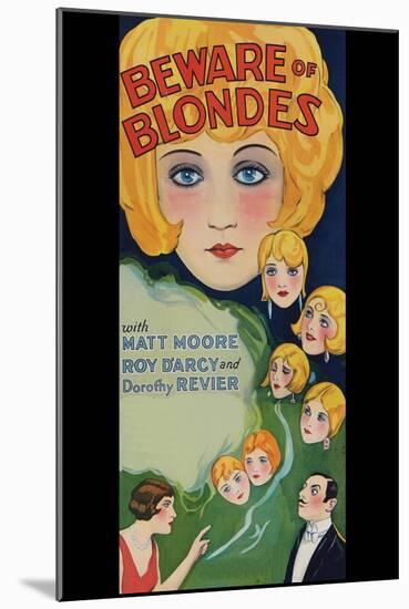 Beware of Blondes-null-Mounted Art Print