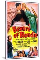 Beware of Blondie-null-Mounted Art Print