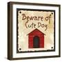 Beware of Cute Dog-null-Framed Premium Giclee Print