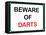 Beware of Darts-null-Framed Stretched Canvas