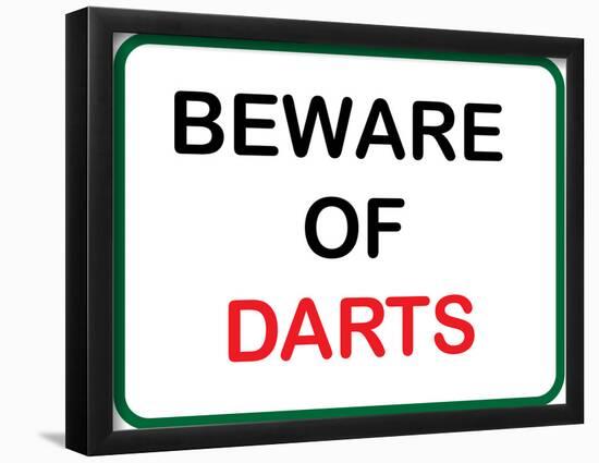 Beware of Darts-null-Framed Poster