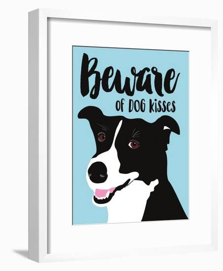 Beware of Dog Kisses-Ginger Oliphant-Framed Art Print